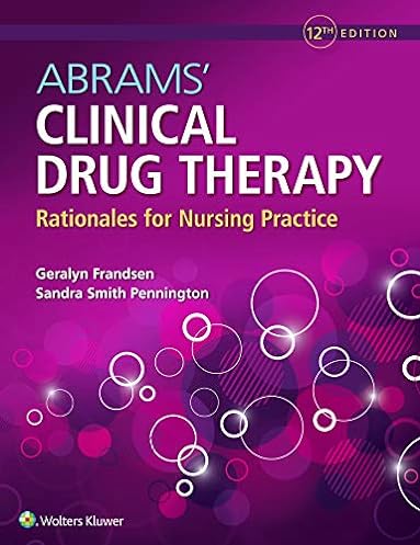 Abrams' Clinical Drug Therapy: Rationales for Nursing Practice, 12th Edition ebook