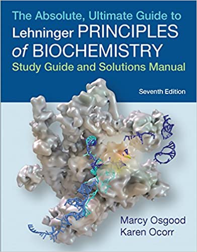 Absolute, Ultimate Guide to Principles of Biochemistry Study Guide and Solutions Manual ebook