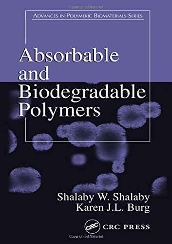 Absorbable and Biodegradable Polymers ebook