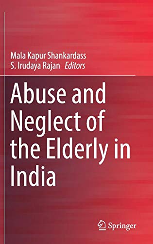 Abuse and Neglect of the Elderly in India ebook