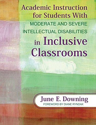 Academic Instruction for Students With Moderate and Severe Intellectual Disabilities in Inclusive Classrooms ebook
