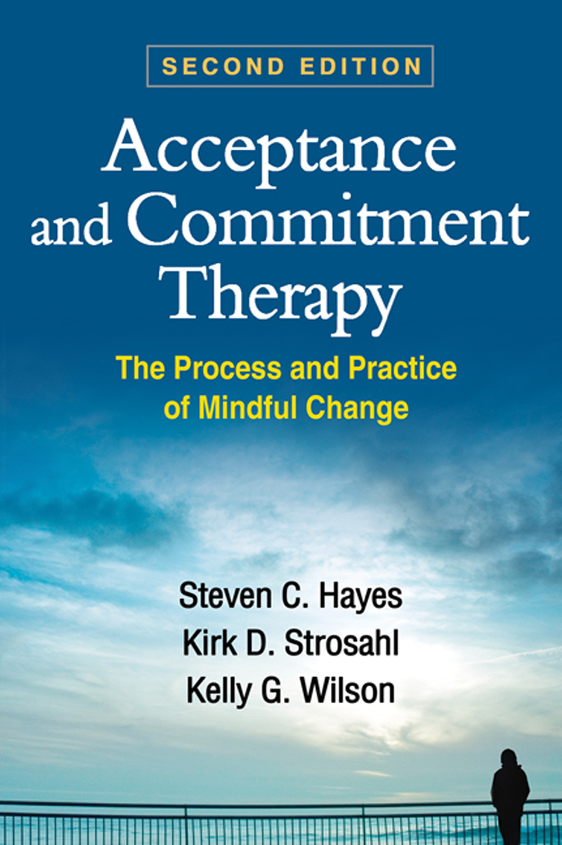 Acceptance and Commitment Therapy, Second Edition ebook