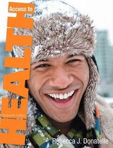Access to Health 13th Edition by Rebecca J. Donatelle ebook
