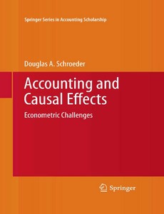 Accounting and Causal Effects Econometric Challenges by Douglas A Schroeder ebook