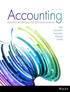 Accounting Business Reporting for Decision Making 6th Australian Edition by Jacqueline Birt ebook