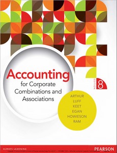 Accounting for Corporate Combinations and Associations 8th Australian Edition by Neal Arthur ebook