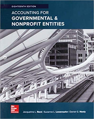 Accounting for Governmental and Nonprofit Entities (18th Edition) ? ebook