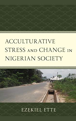 Acculturative Stress and Change in Nigerian Society ebook