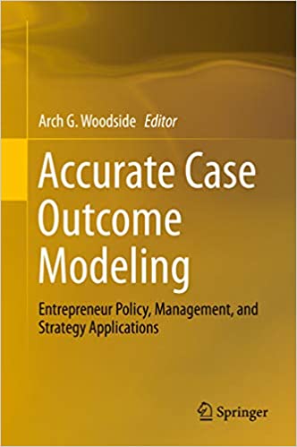 Accurate Case Outcome Modeling: Entrepreneur Policy, Management, and Strategy Applications ebook