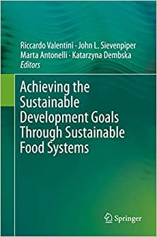 Achieving the Sustainable Development Goals Through Sustainable Food Systems (Food and Health) ebook