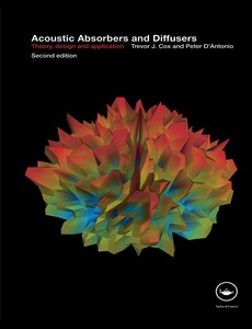 Acoustic Absorbers and Diffusers Theory Design and Application 2nd by Trevor J. Cox ebook
