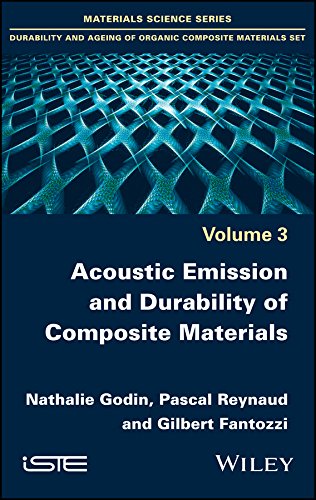 Acoustic Emission and Durability of Composite Materials ebook