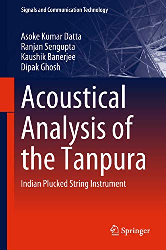 Acoustical Analysis of the Tanpura ebook