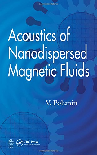Acoustics of Nanodispersed Magnetic Fluids ebook