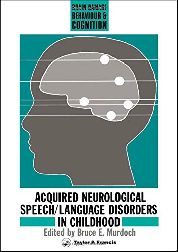 Acquired Neurological Speech/Language Disorders In Childhood ebook