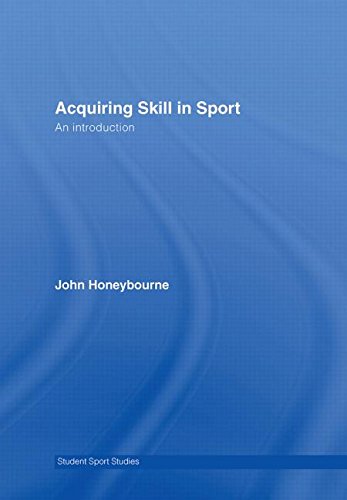 Acquiring Skill in Sport: An Introduction ebook