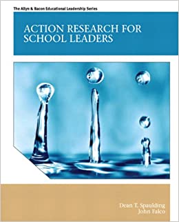 Action Research for School Leaders (Allyn & Bacon Educational Leadership) ebook