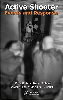 Active Shooter Events and Response ebook