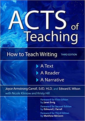 Acts of Teaching: How to Teach Writing: A Text, A Reader, A Narrative, 3rd Edition ebook