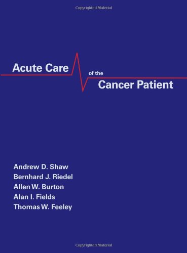 Acute Care of the Cancer Patient ebook