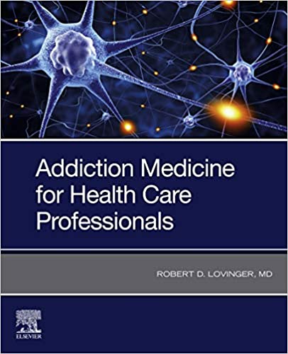 Addiction Medicine: AN INTRODUCTION FOR HEALTH CARE PROFESSIONALS ebook