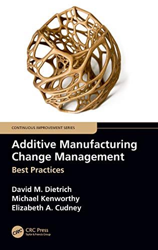 Additive Manufacturing Change Management ebook
