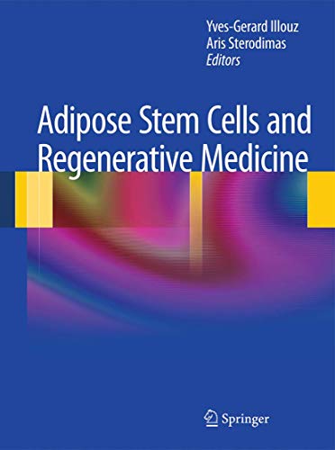 Adipose Stem Cells and Regenerative Medicine ebook