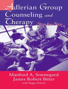 Adlerian Group Counseling and Therapy Step-by-Step 1st Edition by James Robert Bitter ebook