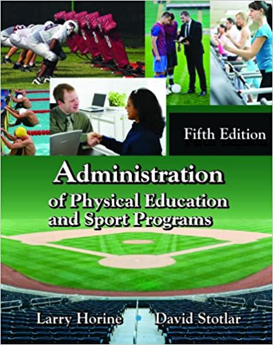 Administration of Physical Education and Sport Programs, Fifth Edition ebook