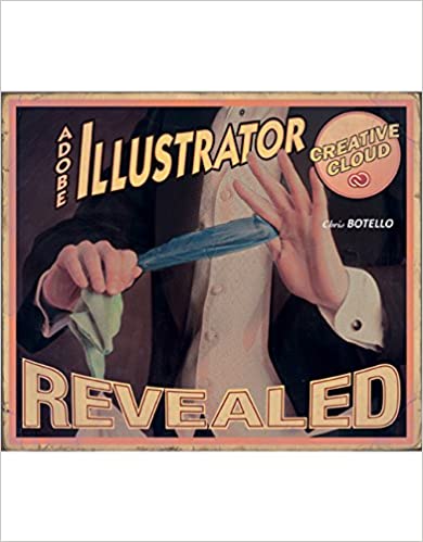 Adobe Illustrator Creative Cloud Revealed ebook