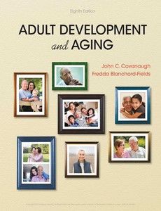 Adult Development and Aging 8th Edition by John C. Cavanaugh ebook