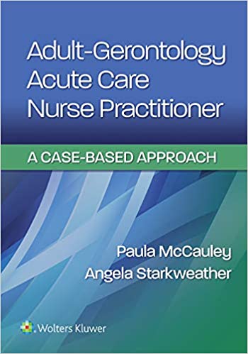 Adult-Gerontology Acute Care Nurse Practitioner: A Case-Based Approach ebook