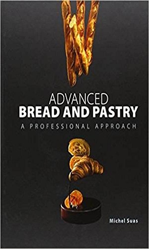 Advanced Bread and Pastry ebook