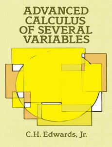 Advanced Calculus of Several Variables by C. H. Edwards ebook