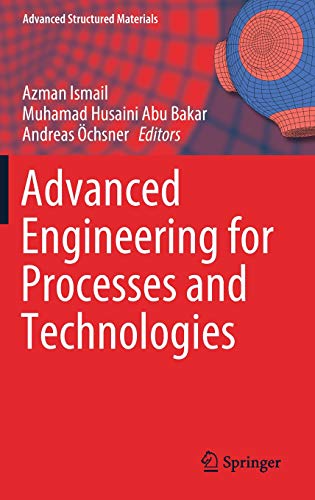 Advanced Engineering for Processes and Technologies ebook