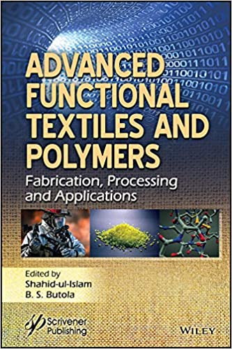 Advanced Functional Textiles and Polymers: Fabrication, Processing and Applications ebook