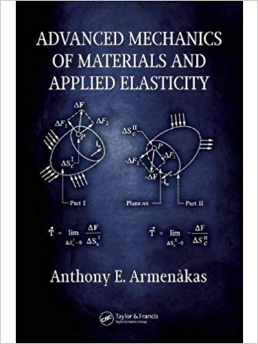Advanced Mechanics of Materials and Applied Elasticity ? ebook