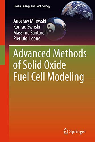 Advanced Methods of Solid Oxide Fuel Cell Modeling ebook