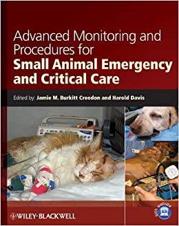 Advanced Monitoring and Procedures for Small Animal Emergency and Critical Care ebook