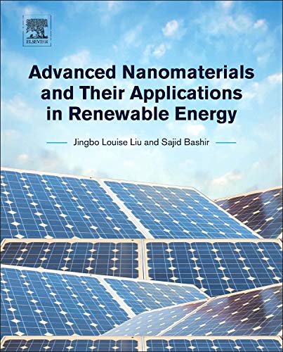 Advanced Nanomaterials and Their Applications in Renewable Energy ebook