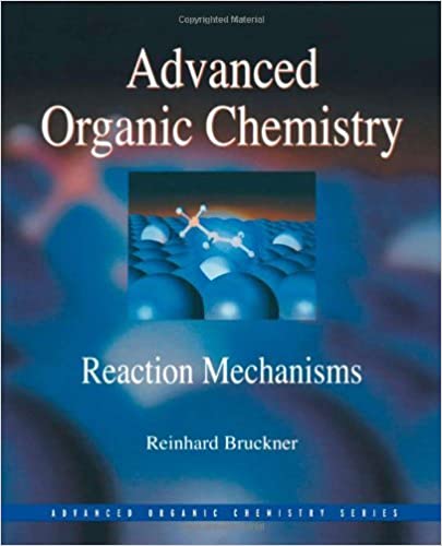 Advanced Organic Chemistry: Reaction Mechanisms (Advanced Organic Chemistry Series) ebook
