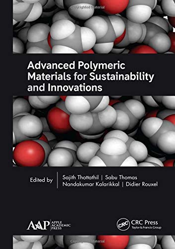 Advanced Polymeric Materials for Sustainability and Innovations ebook