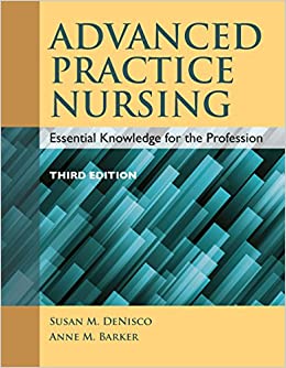 Advanced Practice Nursing: Essential Knowledge for the Profession ebook