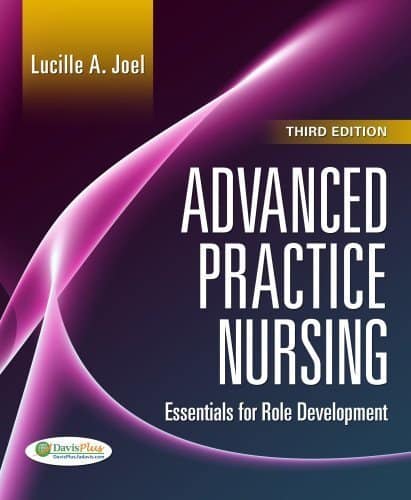 Advanced Practice Nursing: Essentials of Role Development ? 3rd Edition ebook