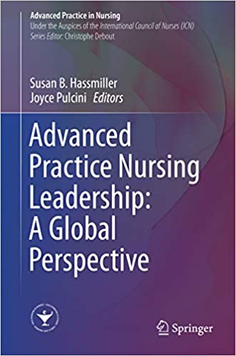 Advanced Practice Nursing Leadership: A Global Perspective (Advanced Practice in Nursing) ebook