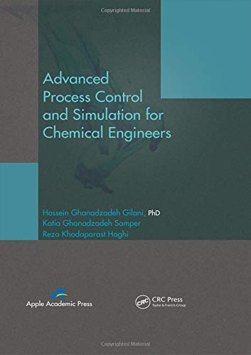 Advanced Process Control and Simulation for Chemical Engineers ebook