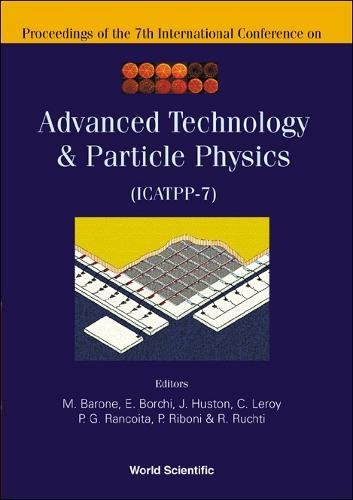 Advanced Technology And Particle Physics ? Proceedings Of The 7th International Conference On Icatpp-7 ebook