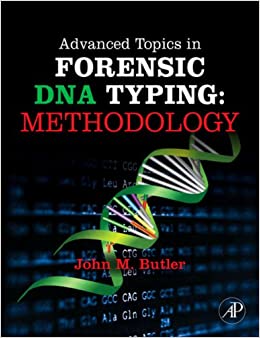 Advanced Topics in Forensic DNA Typing: Methodology ebook