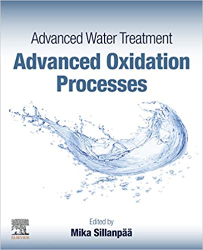 Advanced Water Treatment: Advanced Oxidation Processes ebook