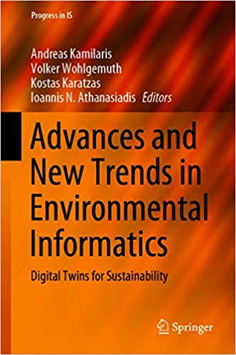 Advances and New Trends in Environmental Informatics: Digital Twins for Sustainability (Progress in IS) ebook